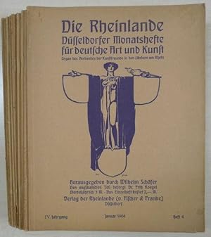 Die Rheinlande. Düsseldorfer Monatsschrift für deutsche Art und Kunst. 4. Jahrgang 10 von 15 Heften