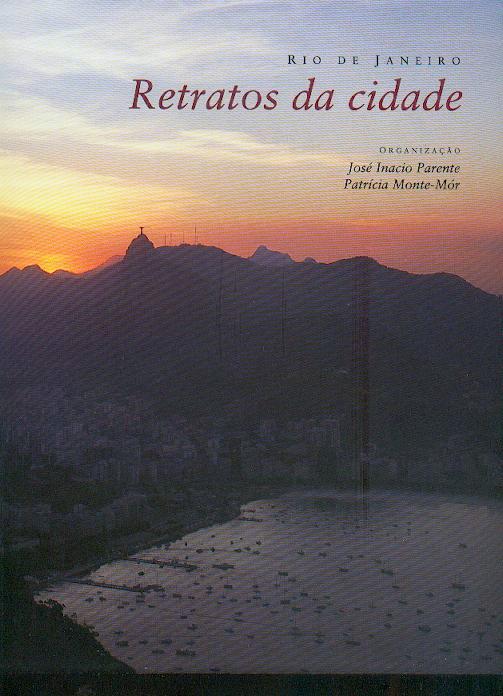 Rio de Janeiro: Retratos da cidade (Portuguese Edition)