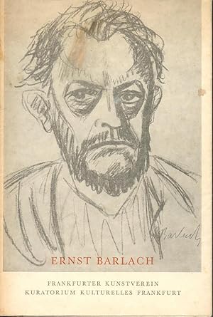 Ernst Barlach: Bildwerke, Zeichnungen, Druckgraphik, illustrierte Bücher (Ausstellungskatalog).