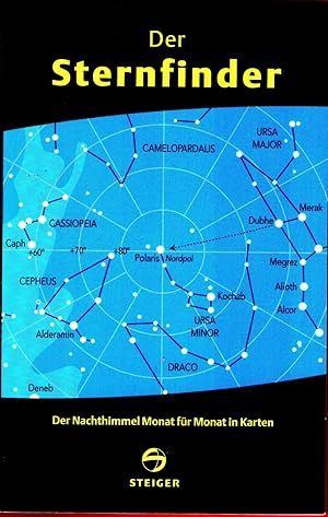 Der Sternfinder. Der Nachthimmel Monat für Monat in Karten.