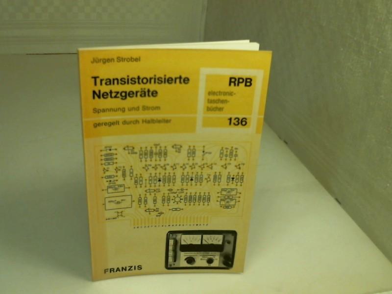 Transistorisierte Netzgeräte - Spannungen und Strom - RPB 136