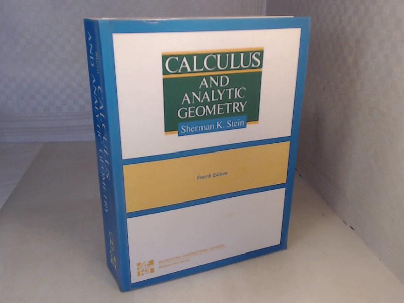 Calculus and Analytic Geometry. (= International edition). - Stein, Sherman K.