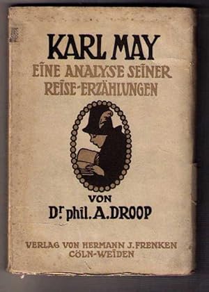 Karl May - Eine Analyse seiner Reise - Erzählungen