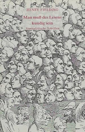 Man muß des Lesens kundig sein. Journalistische Schriften. Hrsg., übersetzt und mut einem Vorwort...