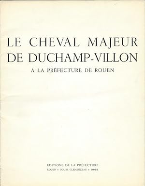 Le Cheval Majeur de Duchamp-Villon. A la Préfecture de Rouen.