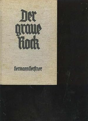 Gerstner=Widmung Originalunterschrift in Der graue Rock Eherverlag 1937, 59 Seiten