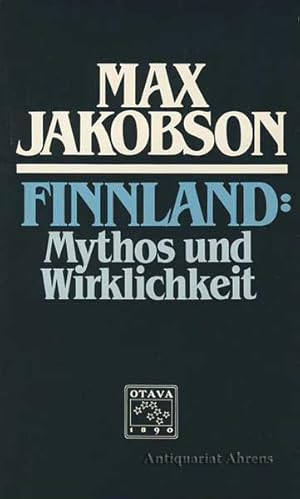 Finnland - Mythos und Wirklichkeit