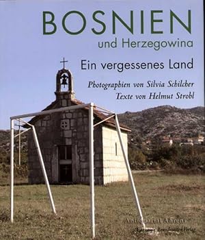 Bosnien und Herzegowina - ein vergessenes Land