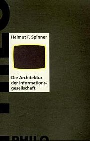 Die Architektur der Informationsgesellschaft