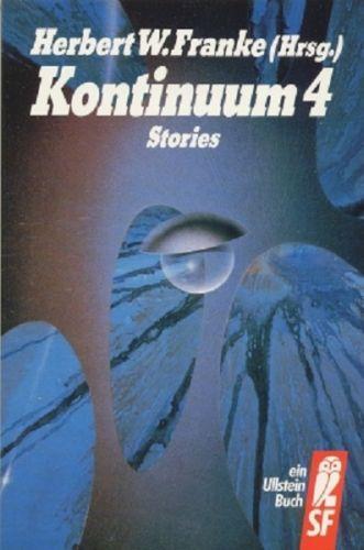 Kontinuum 4 ; Stories - Franke, Herbert W. (Hrsg.)