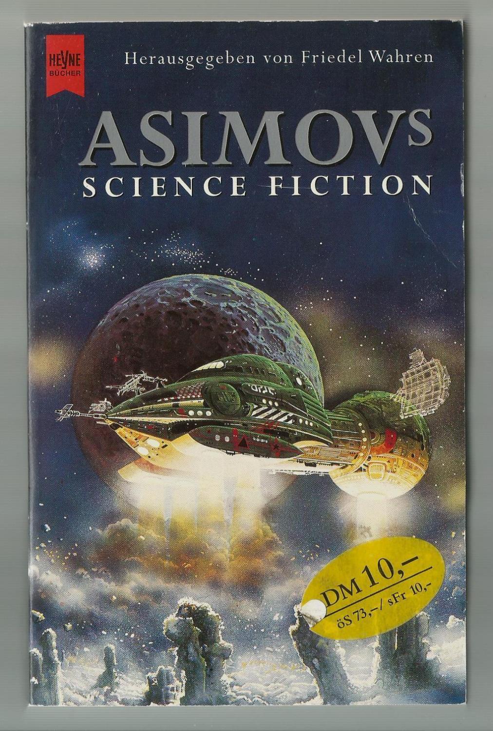 Asimovs Science Fiction, 54. Folge / Ausgewählt und herausgegeben von Friedel Wahren - Wahren, Friedel (Hrsg.)