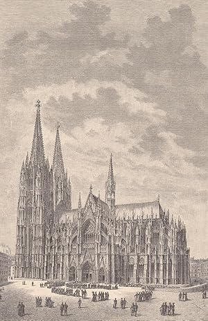 KÖLNER DOM Dom zu Köln Kathedrale Holzstich von 1898