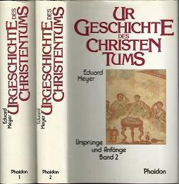 Ursprung und Anfänge des Christentums I/ II