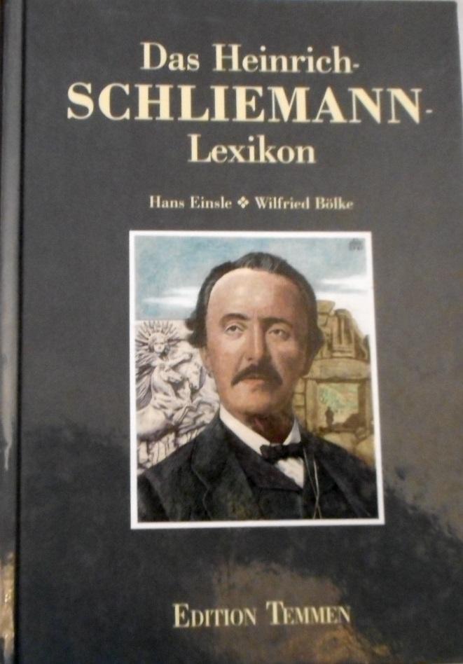 Das Heinrich-Schliemann-Lexikon