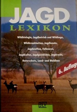 Jagdlexikon. [Autoren bzw. Bearb. Eberhard Schneider . Gesamtbearb.: Gerhard Seilmeier]