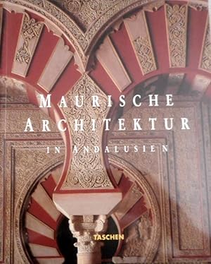Maurische Architektur in Andalusien. ; Achim Bednorz