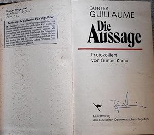 Die Aussage. Protolliert von Günter Karau.