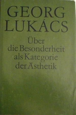 Über die Besonderheit als Kategorie der Ästhetik