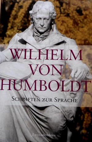 Schriften zur Sprache. Wilhelm von Humboldt