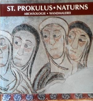 St. Prokulus . Naturns. Archäologie Wandmalerei.