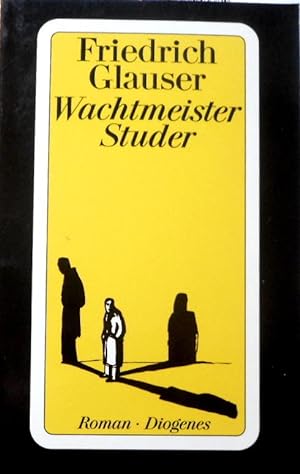 Wachtmeister Studer : Roman. Mit einem Nachw. von Hugo Loetscher / Diogenes-Taschenbuch ; 23706