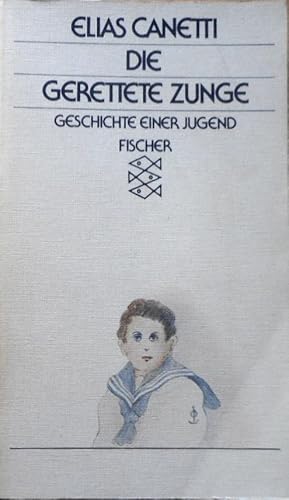 Die gerettete Zunge : Geschichte e. Jugend. Fischer ; 2083