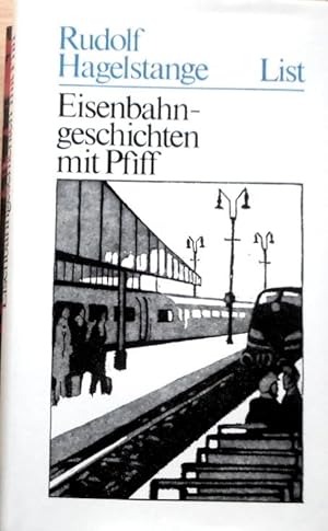 Eisenbahngeschichten mit Pfiff. Mit 8 Ill. von Eduard Prüssen