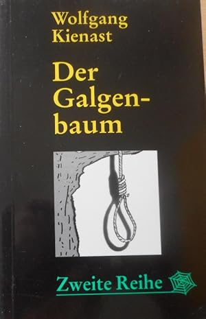 Der Galgenbaum : Kriminalroman. Zweite Reihe ; 2014