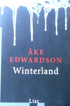 Winterland. Â°Ake Edwardson. Aus dem Schwed. von Susanne Dahmann / List-Taschenbuch ; 60685