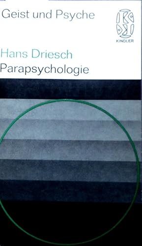 Parapsychologie. Mit e. Nachw. von Hans Bender / Kindler-Taschenbücher ; 2030 : Geist u. Psyche