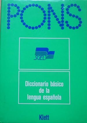 Diccionario básico de la lengua espaÃ±ola : diccionario de uso