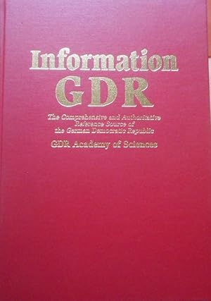 Information German Democratic Republic: The Comprehensive and Authoritative Reference Source of t...