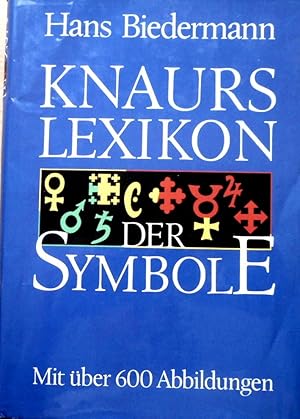 Knaurs Lexikon der Symbole. [Hrsg. von Gerhard Riemann]