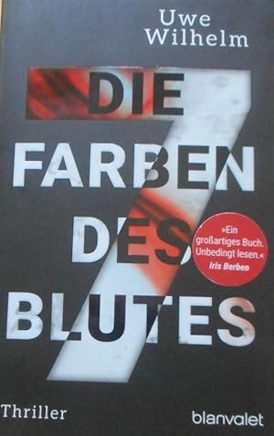 Die sieben Farben des Blutes : Thriller. Blanvalet ; 0344