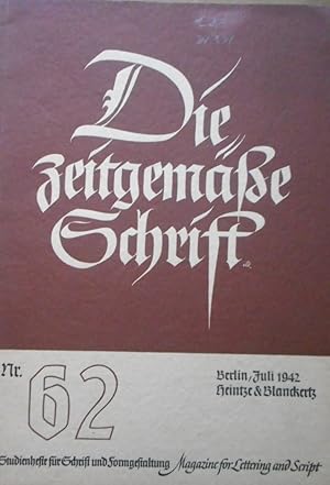 Die zeitgemäße Schrift. 62. Studienhefte für Schrift und Formgestaltung. Juli 1942