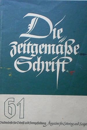 Die zeitgemäße Schrift. Studienhefte für Schrift und Formgestaltung. Sonderheft: Rudolf Blanckert...