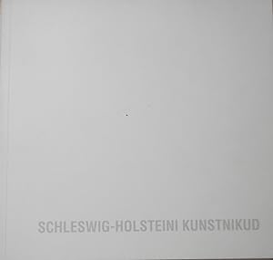 Schleswig-Holsteini kunstnikud maal - graafika - skulptur - foto - objekt. Wanderausstellung: Tal...