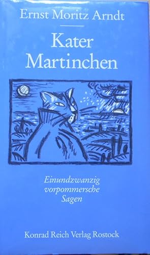 Kater Martinchen : 21 vorpommersche Sagen. Hrsg. von Renate Herrmann-Winter