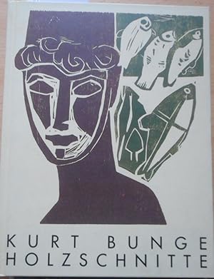 Kurt Bunge, Werkverzeichnis der Holzschnitte : 1948 - 1958. hrsg. von Angela Dolgner und Dorit Li...