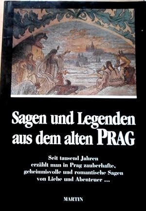 Sagen und Legenden aus dem alten Prag.