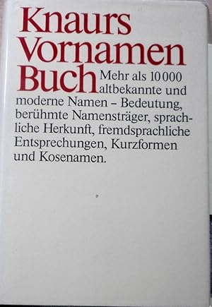 Knaurs Vornamen-Buch Herkunft und Bedeutung