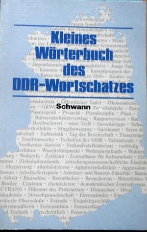 Kleines Wörterbuch des DDR-Wortschatzes. Michael Kinne ; Birgit Strube-Edelmann