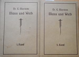 Mann und Weib. Eine Gesamtdarstellung ihrer physiologischen, sittlichen, ethnologischen und kultu...