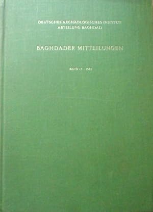 Baghdader Mitteilungen Band 13, 1982. Deutsches Archäologisches Institut, Abteilung Baghdad (BaM).