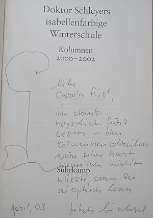 Doktor Schleyers isabellenfarbige Winterschule : Kolumnen 2000 - 2002. Peter Bichsel