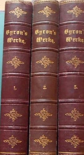 Lord Byrons Sämmtliche Werke in drei Bänden