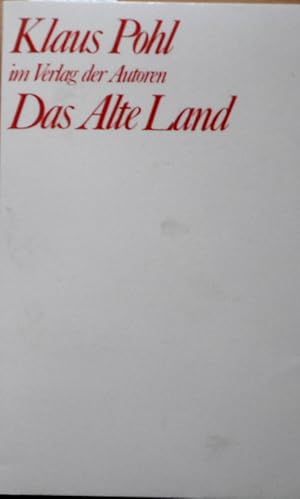 Das Alte Land : Schauspiel in 5 Akten. Theaterbibliothek ; 46
