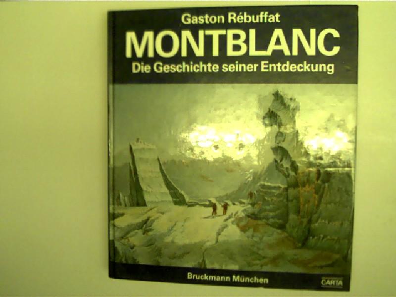 Montblanc : d. Geschichte seiner Entdeckung