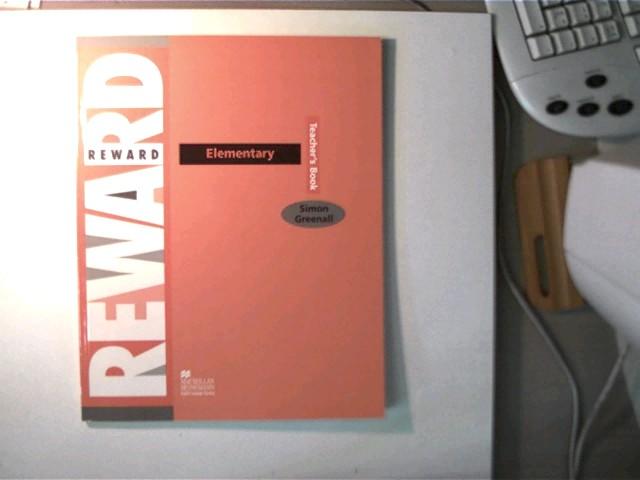 Reward - Elementary - Teacher s Book, - Greenall, Simon