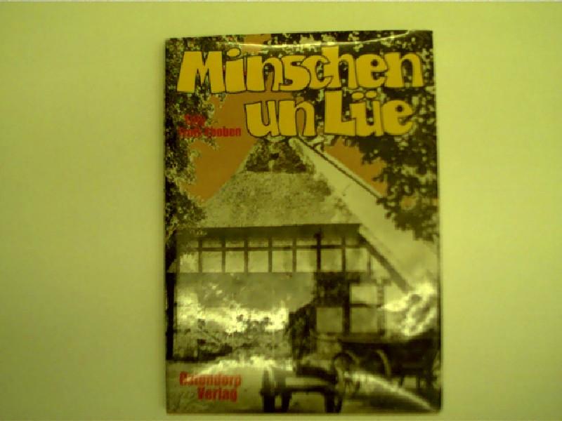 Minschen un Lüe, Ammerländer Plattdeutsch, - Trott-Thoben, Tilly